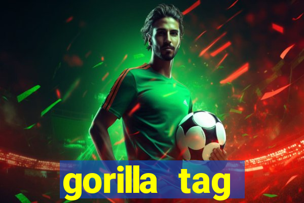 gorilla tag download mobile